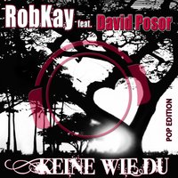 Keine wie Du - RobKAY