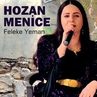 Haylo Dılo - Hozan Menice