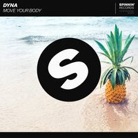 Move Your Body - Dyna