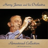 Home James - Harry James and His Orchestra