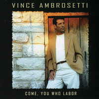 Heal Me, Yahweh - Vince Ambrosetti