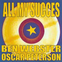Pennies from Heaven - Ben Webster