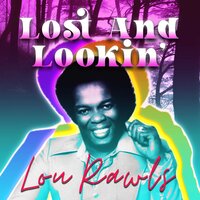 Motherless Child - Lou Rawls