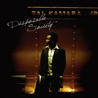 Disposable Society - Bai Kamara Jr