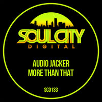 More Than That - Audio Jacker
