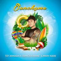Sunchyme - Toy Armada & Bianca Kinane & Mary Kiani