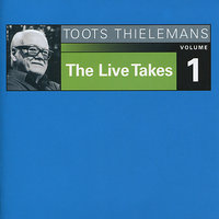 Comerçar de Novo - Toots Thielemans