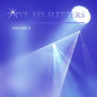 Dream Come True - Jive Ass Sleepers
