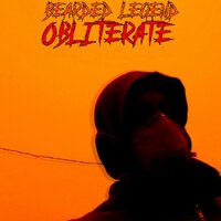 OBLITERATE - BEARDED LEGEND & HyperVerda