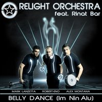 Belly Dance (Im Nin Alu) - Relight Orchestra & Rinat Bar