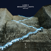 Brightest Lights - Lane 8 & Paraleven