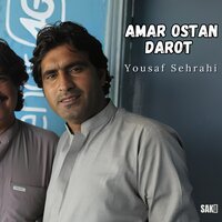 Amar Ostan Darot - Yousaf Sehrahi