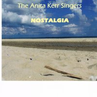 I Get Along Without You Very Well - The Anita Kerr Singers