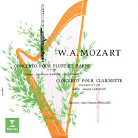 Mozart: Clarinet Concerto in A Major, K. 622: I. Allegro - Jean-Francois Paillard & Ensemble instrumental Jean-Marie Leclair & Jacques Lancelot & Вольфганг Амадей Моцарт