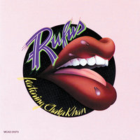 Ooh I Like Your Loving - Rufus & Chaka Khan
