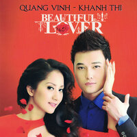 Dịu Dàng Đến Từng Phút Giây - Quang Vinh & Khánh Thi