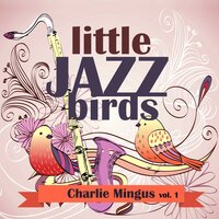Blue Tide - Charles Mingus