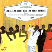 Come Easy Go Easy - Charlie Shavers & The Blues Singers