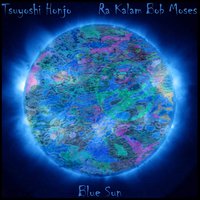 Bismillah Smiles - Tsuyoshi Honjo & Ra Kalam Bob Moses