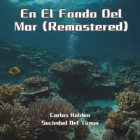 Caran Can Fu - Carlos Roldán & Sociedad Del Tango