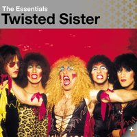 We're Not Gonna Take It - Twisted Sister