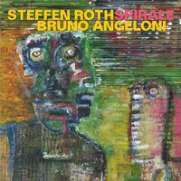 Erinnerung - Steffen Roth & Bruno Angeloni