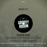 Feeling Good - Bonetti & Ryan Briggs (City Soul Project)