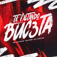 Ta Faltando Buc3Ta - DJ Juan ZM & Mc Luchrys & MC Stér