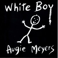 Yes It's Me - Augie Meyers