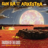 Moonshots Across the Sky - Sun Ra