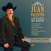 Ni el Dinero Ni Nada - Juan Valentin & Banda la Costeña de Ramón López Alvarado