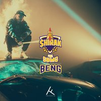 Beng - $hirak & SBMG