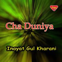 Sahe Badal - Inayat Gul Kharani