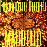 The Funky Growling Bass - Madbello