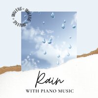 Journey in Place with Rain Ambiance - SPA & Piano