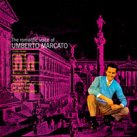 Piccolissima Serenata - Umberto Marcato