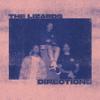 Directions - The Lizards
