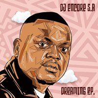 Ikhona Imali - DJ ENCORE S.A & Zeh McGeba