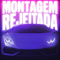 Montagem Rejeitada (Slowed) - RECosta