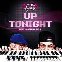 Up Tonight - Starz Angels & Mariana Bell