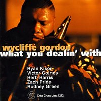 Cherokee - Wycliffe Gordon & Ryan Kisor & Victor Goines & Herb Harris & Zach Pride & Rodney Green