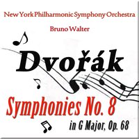 Symphony No. 8 in G Major, Op. 68: III. Allegretto grazioso - New York Philharmonic Symphony Orchestra & Антонин Дворжак