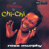 Whatcha Gotta Lose - Rose Murphy