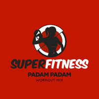 Padam Padam - SuperFitness