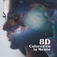 Colores en la Mente (8D) - The Harmony Group