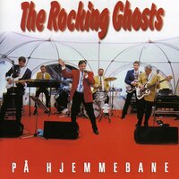 Hey Good Looking - The Rocking Ghosts
