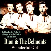 Just You - Dion & The Belmonts