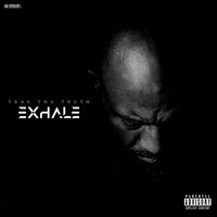 Yo Anthem - Trae Tha Truth