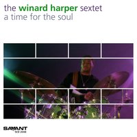 When Time Is Right - The Winard Harper Sextet