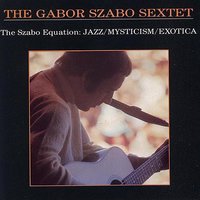 Fire Dance - Gábor Szabó